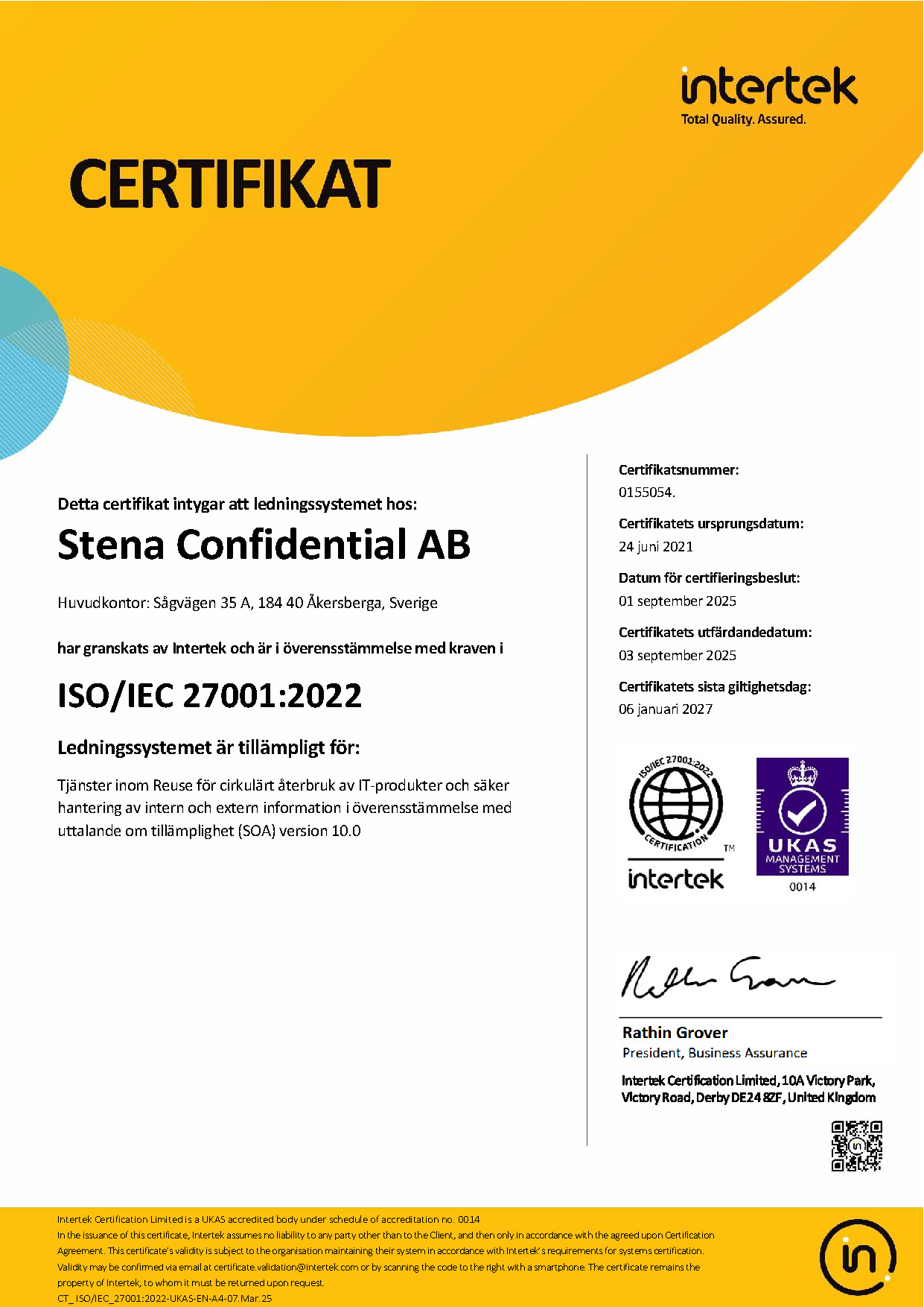 Vi är certifierade enligt ISO 27001 – en garanti för din säkerhet.